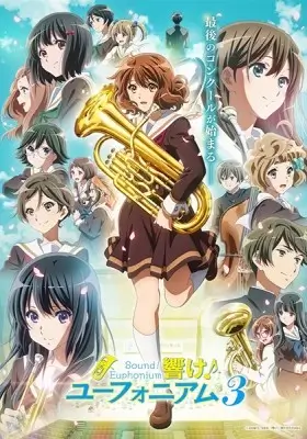 Sound! Euphonium 3 Episode 13